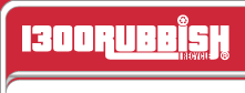 1300 Rubbish >> Waste Removal Service