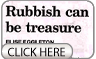 Rubbish can be treasure